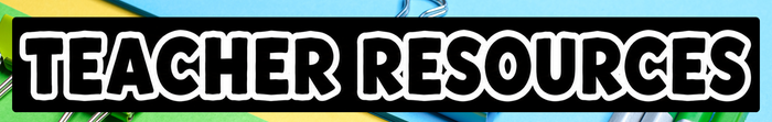 TEACHER RESOURCES