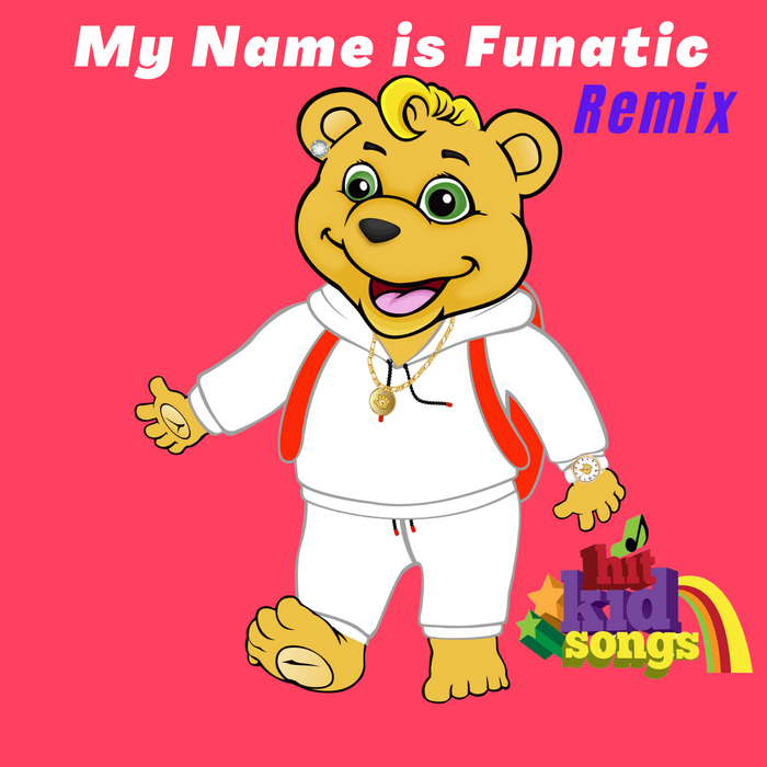 Funatic The Super Bear Songs
