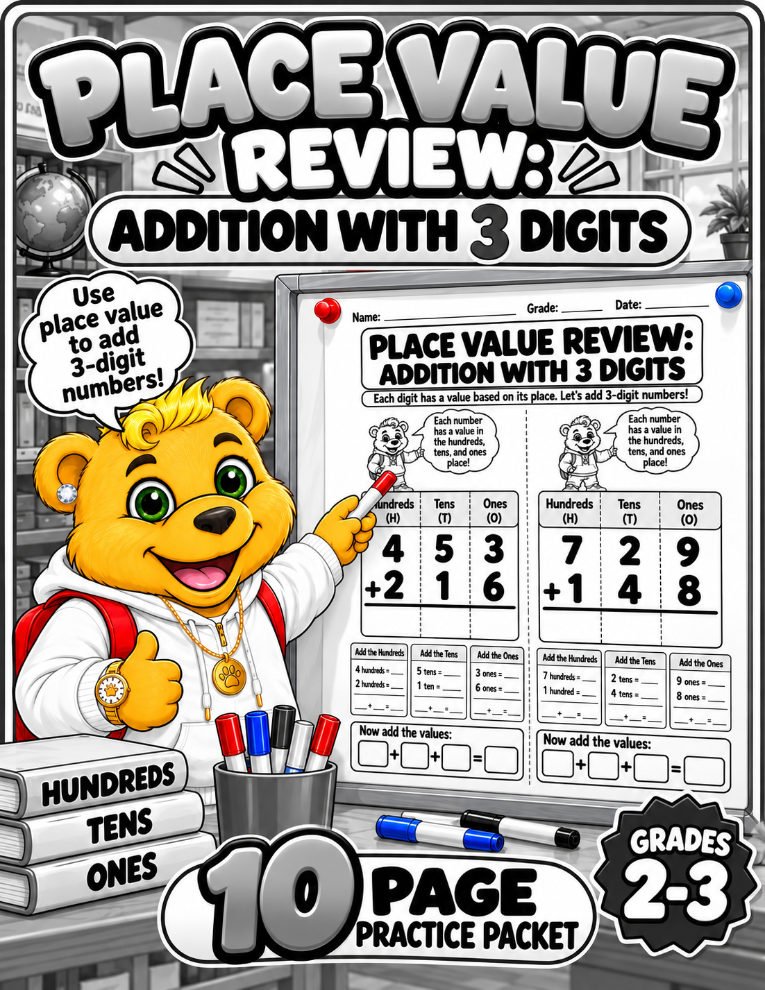 Addition With 3 Digits: Place Value Review