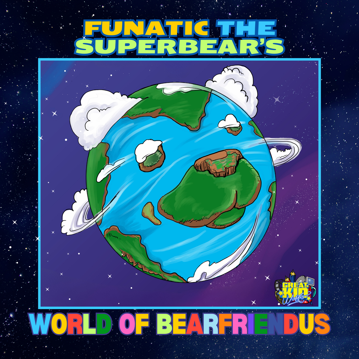 Funatic The Super Bear's World Of Bearfriendus E-book