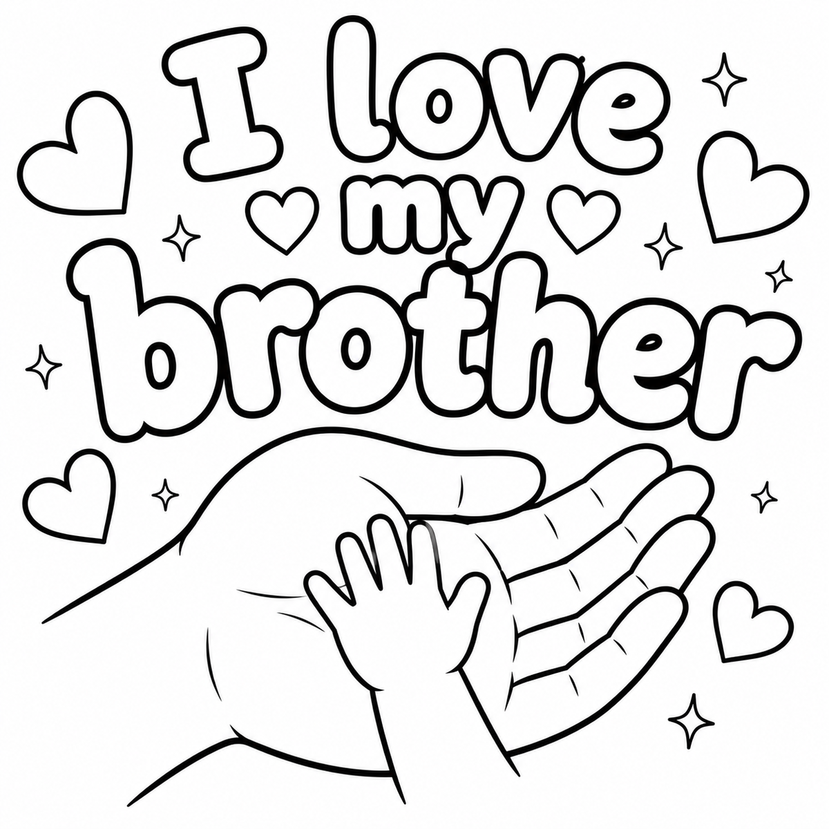 I LOVE MY BROTHER