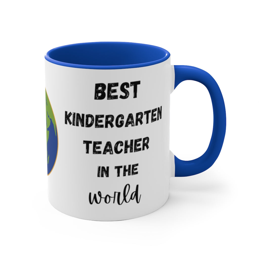 BEST KINDERGARTEN TEACHER IN THE WORLD 11oz Accent Mug
