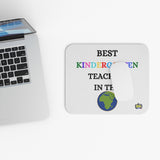 BEST KINDERGARTEN TEACHER IN THE WORLD Mouse Pad